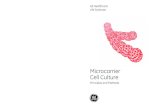 New Microcarrier Cell Culture · 2020. 5. 7. · 8.6 Scale-up ..... 130 8.6.1 Harvesting cells..... 132