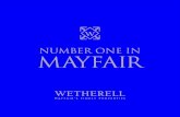 Number onE in mayfair - Wetherell...the London luxury market – with a 4% premium over Knightsbridge and 60% over St James’s and The Strand. There are 16 luxury hotels in Mayfair,