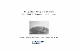 Digital Signatures in SAP Applications...Digital signatures are also used for mobile business processes: in this Digital Signatures 640 6 SAP Best Practices 2/20/2004 way, doctors