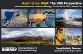 Geothermal R&D: The DOE Perspective - Energy.gov · Geothermal Technologies Office . Geothermal R&D: The DOE Perspective . International Forum on Geothermal Energy / October 28-29,