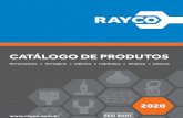 CATÁLOGO DE PRODUTOS - RAYCO · 2020. 7. 14. · entrega de produtos por meio de uma equipe formada por 300 colaboradores treinados. Além disso, o departamento de Expedição com