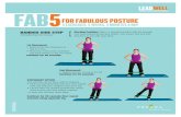 FOR FABULOUS POSTUREFOR FABULOUS POSTURE 5 EXERCISES, 5 WEEKS, 5 MINUTES A DAY 1. BASIC WALL SIT ... 5 MINUTES A DAYFOR FABULOUS POSTURE 2. FAB5 FOR FABULOUS POSTURE 5 EXERCISES, 5