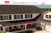 Oakridge A rtisan Colors · 2017. 3. 30. · At Owens Corning Rooﬁng, we’re always looking for ways to help you express your sense of style through your home, which is why we’ve