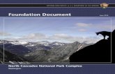 Foundation Document...2 Foundation Document Nearly 93% of the Complex is part of the legislatively designated Stephen Mather Wilderness that, when combined with adjacent U.S. Forest