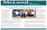 CARING. PEOPLE. QUALITY. INTEGRITY. McLeod Staff … · 2020. 1. 7. · Miraculous Patient Recovery . CARING. PEOPLE. QUALITY. INTEGRITY. Continued on page 3. Kenny Allen had come