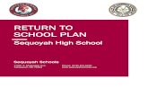 Sequoyah Return to School Plan 8-24-2020 · 2020. 8. 24. · 1 Introduction Letter Sequoyah Parents, Faculty, Staff and Students Thank you for your support and patience through this