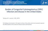 Burden of Congenital Cytomegalovirus (CMV) Infection and ......2018/09/13  · Goderis et al. Hearing Loss and Congenital CMV Infection: A Systematic Review. Pediatrics 2014 Dollard