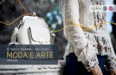 MODA E ARTE - institutoqualibest.com · Características da consumidora de arte Renda maior de R$50.000 - 61% compraram uma obra de arte nos últimos três anos. 45 a 55 anos 46%