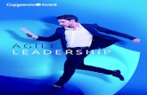 AGILE LEADERSHIP...Agile frontrunners state that culture and mindset are the biggest obstacles in scaling Agile. At this point senior leadership is vital in tackling this challenge,