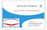 ANNUAL REPORTtaaleemfoundation.org/wp-content/uploads/2019/08/TF-Annual-Repo… · been able to study in Lawrence College GhoraGali(Murree), Sadiq Public school (Bahawalpur), Pak