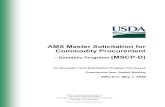 AMS Master Solicitation for Commodity Procurement · 1 day ago · USDA, Agricultural Marketing Service Commodity Procurement Program 1400 Independence Ave., SW, Room 3522-S, STOP
