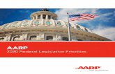 AARP 2020 Federal Legislative Priorities...AARP recognizes that we need to update Social Security so that it can be financially sound while offering adequate benefits. A legislative