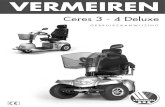 IN MANUAL-Ceres 3 Deluxe, Ceres 4 Deluxe-NL-vA · PDF file 2017. 2. 11. · Ceres 3 Deluxe, Ceres 4 Deluxe 2015-06 Pagina 4 1.2 Veiligheidsinstructies L Gebruik enkel door Vermeiren