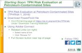TPH Risk Evaluation at Petroleum-Contaminated Sites ......Question 2 TPH Risk Evaluation at Petroleum-Contaminated Sites Prepared by The Interstate Technology & Regulatory Council