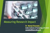 Measuring Research Impactmpla.org.in/images/webinar/PDF/Measuring_Research_Impact... · 2020. 5. 16. · How are we Measuring? quantitative methods – such as - citation counts,