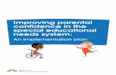 Improving parental confidence in the special educational needs … · 2012. 7. 3. · 4 Improving parental confidence in the special educational needs system Executive Summary Background