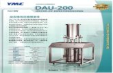 DAU-200 ( 3929407 ) , IQ/OQ YMC DAU-200-700 200 mm mm 7 ... · PDF file DAU-200 ( 3929407 ) , IQ/OQ YMC DAU-200-700 200 mm mm 7 MPa ( DAC ) oc 3.0 m 755(W) x 8750 x 2060(H) mm 350