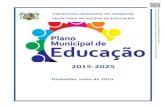 2015-2025 - Timbaúbatimbauba.pe.gov.br/wp-content/uploads/2018/06/0035-ITEM... · 2018. 6. 7. · O Plano Municipal de Educação de Timbaúba- PME é composto por três eixos: o