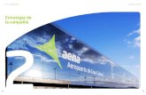 Estrategia de la compañía 2 - Aena · Informe Anual l Aena 2016 Estrategia de la compañía 28 29 Principales datos sobre el tráfico de pasajeros El número total de pasajeros