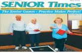 The Senior Games - Practice Makes Perfect! · 2019. 9. 3. · fruits such as bananas, pineapples and mangos or processed foods such as jams, honey, cider or baked goods. Farmers Market
