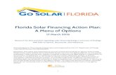 Florida Solar Financing Action Plan: A Menu of Options Solar Florida Fi… · Florida Solar Financing Action Plan: A Menu of Options Revised 3/17/2015 . Introduction . Florida—the
