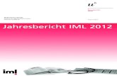 August 2013 Jahresbericht IML 2016. 4. 5.¢  IML Jahresbericht 2012 5 Mitarbeitende IML 2012 Name Funktion