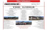 Jesus THE LODGE - Billmark Properties...Volume 11, Issue 1 Spring 2017 The Mission Inasmuch as you did it for the least of these, you did it for me. - Jesus Fayetteville Area THE LODGE