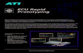 ECU Rapid Prototyping - Accurate Technologies Prototyping … · ECU Rapid Prototyping Rapid Prototyping is commonly used throughout the development of any product, and ECU development