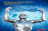 Digital Era with AI - Scalable Health€¦ · Subject Compliance: Compliance with untried product usage in a clinical trial is vital to identifying the true efficacy and safety of