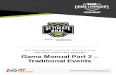 Game Manual Part 2 – Traditional Events · PDF file 2) Wobble Goals - A Robot may Control or Possess a maximum of one (1) Wobble Goal. Inconsequential Control of Wobble Goals above