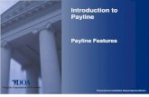 Introduction to Payline · Paperless Payroll election or • Establish a Personal ID (One other than your Employee ID). NOTE: Paperless payroll allows convenient, secure, and repeat