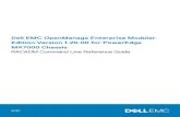 Dell EMC OpenManage Enterprise Modular Edition Version 1 ... · 1/3/2011  · Dell EMC OpenManage Enterprise Modular Edition Version 1.20.00 for PowerEdge MX7000 Chassis RACADM Command