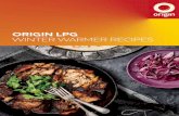 ORIGIN LPG WINTER WARMER RECIPES · lamb in batches over high heat. Transfer to a plate. Add onion to pan and cook over medium heat, stirring, until softened. Add cinnamon, chilli