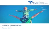 Investor presentation - Ablynx...February 2016 Investor presentation 2 Forward looking statements Certain statements, beliefs and opinions in this presentation are forward-looking,
