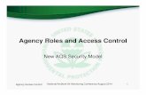 Agency Roles and Access Control - epa.gov€¦ · Site Metadata Access (planned) • Site Owning Agency has full access • Site Support Agency has full access • Parent of either