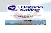Ontario Sailing, Sailing School Audit Program (OSSAP)€¦ · What is the Ontario Sailing, Sailing School Audit Program? (OSSAP) The Ontario Sailing, Sailing School Audit Program