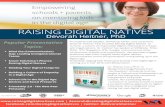 in a Digital Age RAISING DIGITAL NATIVES Devorah Heitner ... · audiences with fresh insights about digital natives, communication across the generations and growing up in the digital