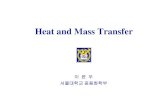 Heat and Mass Transferocw.snu.ac.kr/sites/default/files/NOTE/551.pdf · heat transfer mechanisms, boiling is perhaps the most complex. Hong, You, Ammerman and Chan 2 Heat flux, q/A,