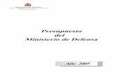 Presupuesto del Ministerio de Defensa€¦ · procedentes de modificaciones presupuestarias tales como generaciones, transferencias, ... compromisos transcendentales derivados de