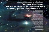 2009 Any internacional de l’astronomia Aina Palau: “El nostre cos … · 2010. 5. 10. · de planetes orbitant al voltant de la futura estrella. La massa i la temperatura de la