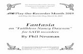 Fantasia - trianglerecorder.org2018 Haas, Eric, Fantasia on a shape-note hymn 2019 Neuman, Phil, Fantasia on "Faithless Nancy Dawson" Back issues of American Recorder posted on the