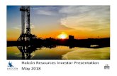Halcón Resources May - Battalion Oilbattalionoil.com/wp-content/uploads/2018/05/Halcon... · Halcón Resources Overview Halcón has built a premier ~60,000 acre position in the Delaware