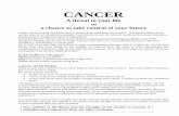 Therapies for cancer · and nutrients. “Starvation’ and depletion of essential nutrients suppress the immune system, causes weight loss and exhaustion, and is the cause of almost