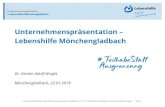 Unternehmenspräsentation Lebenshilfe Mö · PDF file

Lebenshilfe Wohnen gGmbH Mönchengladbach, Bödikerstr. 74, 41238 Mönchengladbach,   Folie 2 | Unternehmenspräsentation