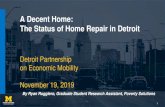 A Decent Home: The Status of Home Repair in Detroit · V. Moving Forward: ... Unit meets one of the four kitchen conditions: no kitchen sink, no working refrigerator, no working cooking