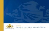2021 Senior School Handbook...• Creating a Leadership Portfolio containing reflections from all sessions attended Students will also be involved in dance lessons in preparation for