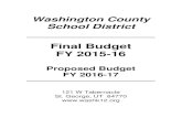 Final Budget FY 2015-16 - St. George · Washington County School District Final Budget FY 2015-16 Proposed Budget FY 2016-17 121 W Tabernacle St. George, UT 84770