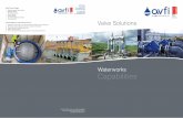 Waterworks Capabilities - AVFI€¦ · Knife Gate Valves Air Release Valves for Potable Water Air Release Valves for Sewage Thermoplastic Valves Air Release Valves for Wastewater