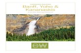 Banff, Yoho & Kananaskis - Country Walkers...Today’s walk begins in the Yoho Valley at Takakkaw Falls. After a short warm-up on a flat trail, you ascend a slope past Whiskey Jack