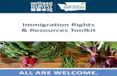 Immigration Rights & Resources Toolkit · Immigration officials consider the person’s age, health, family and financial status, education, and skills. If the immigration official